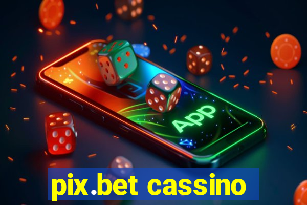 pix.bet cassino